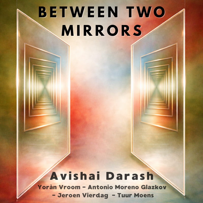 Between Two Mirrors  