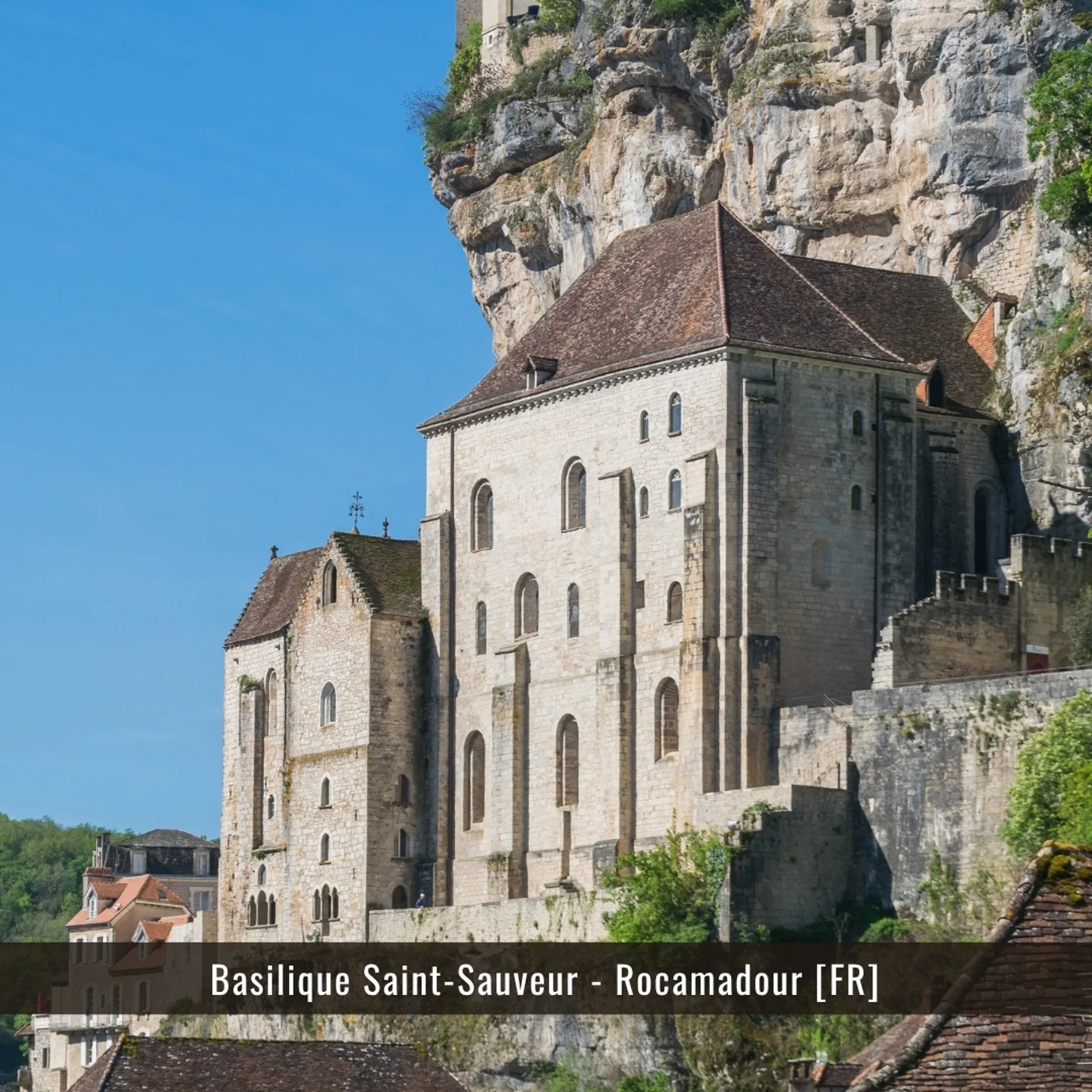 FR_Rocamadour-Basilique-Saint-Sauveur